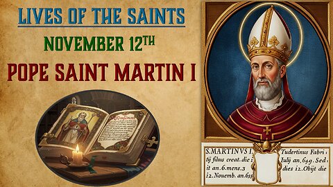 Pope Saint Martin I and the Monothelite Heresy 📖🎧
