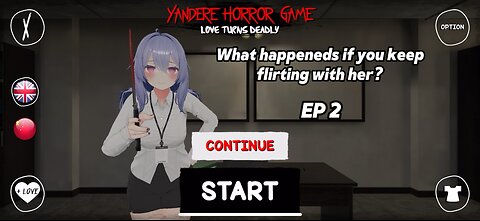 What Happens When You Keep FLIRTING With Her // EP 2 | Yandere Horror Game series