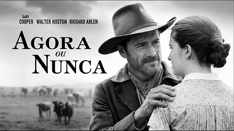 AGORA OU NUNCA (1929) Gary Cooper, Walter Huston & Mary Brian | Faroeste | P&B | Joia do Cinema