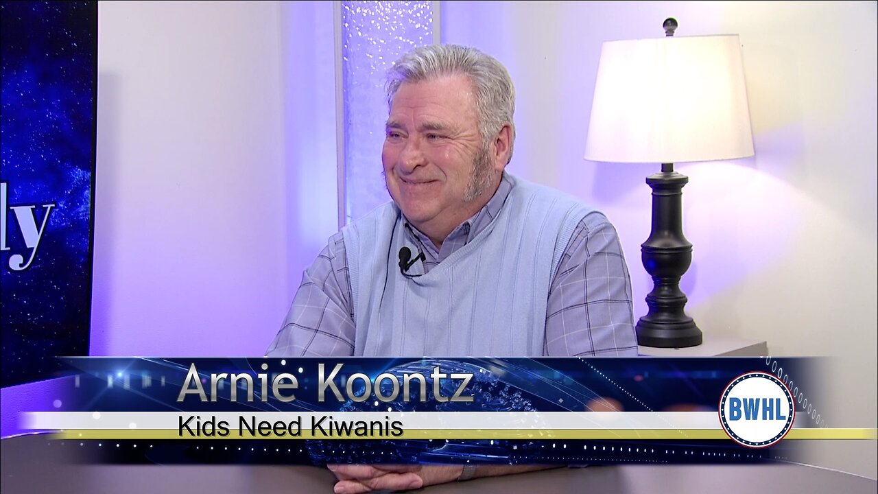 Kids Need Kiwanis - Arnie Koontz