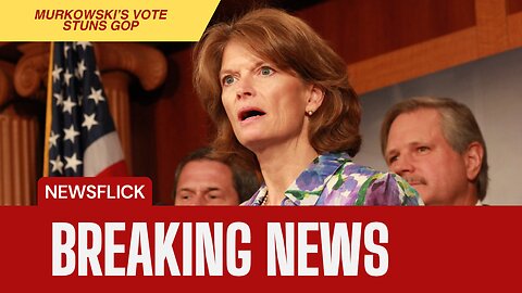 Murkowski Forces GOP Concessions in Trump’s Mega Bill
