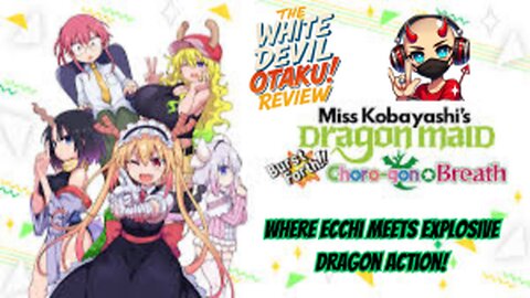 Choro-gon Breath: Dragon Maids Shootin’ and Strippin’!