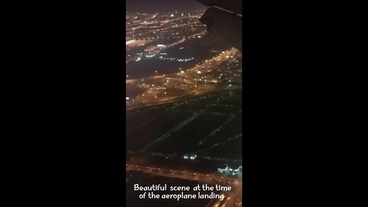 Beautiful scene at the time of landing