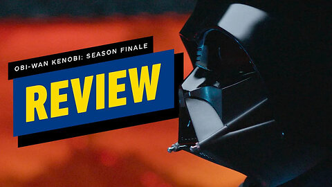 Obi-Wan Kenobi - Season Finale Review