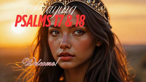 Finding Strength in Psalms 17 & 18 👩‍🦳👩‍💻🙆🤓😎🤩😍 #motivation #prayer #bible #biblestudy #life 😍😀🤣👐