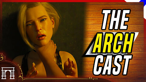 The ArchCast#136 Games For Women Censored - No Mercy - The Grape Game!