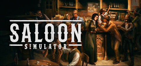 Saloon Simulator: Official Trailer - Step into the Wild West and Build Your Dream Tavern