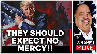 FOR PRESIDENT TRUMP WILL TAKE NO PRISONERS AND THE LIBS SHOULD EXPECT NO MERCY!