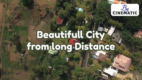 Beautifull City from long Distance