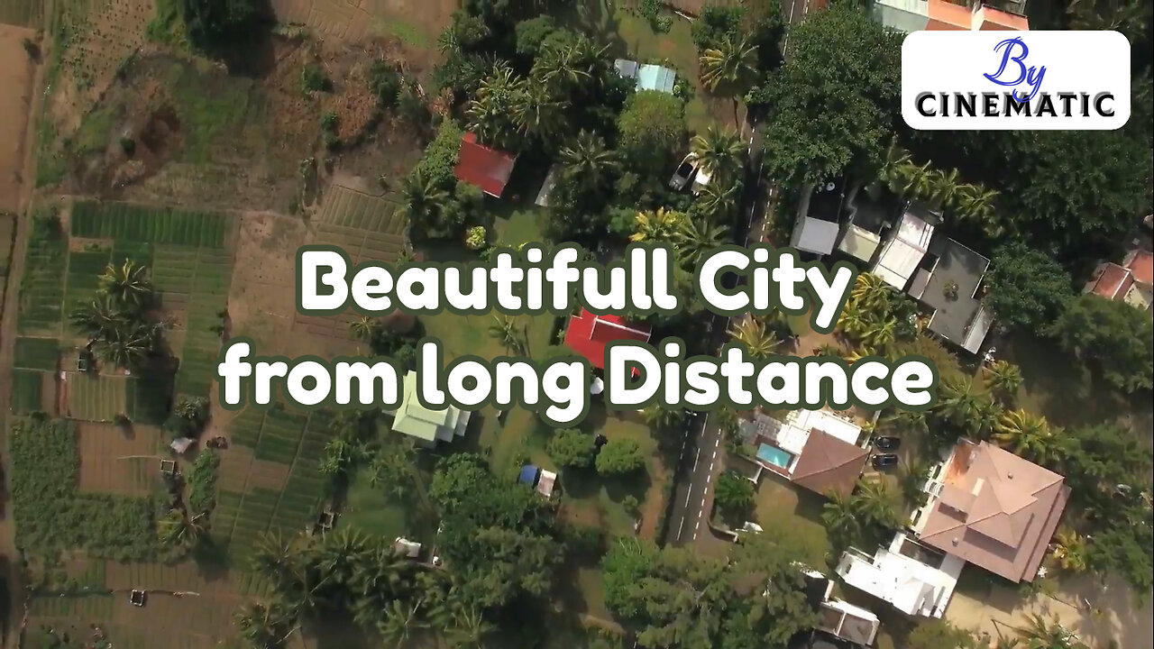 Beautifull City from long Distance