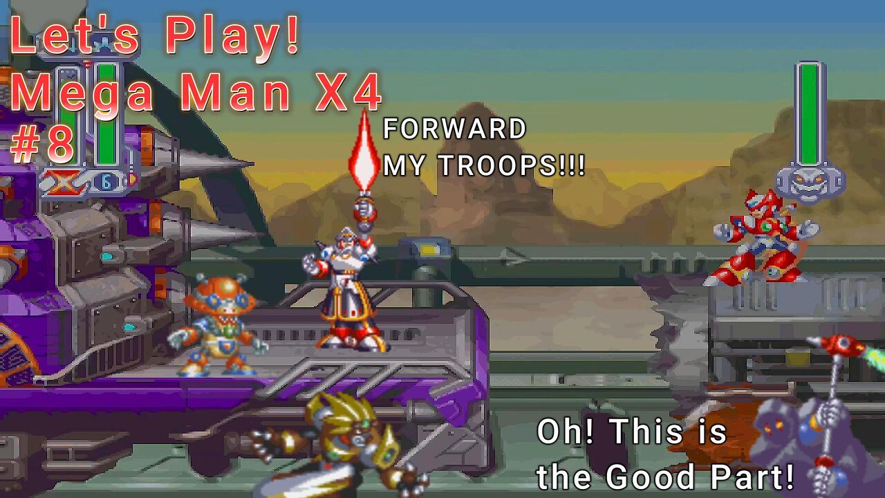 Let's Play! Mega Man X4 Part 8! WHAT ARE WE FIGHTING FOR!!!