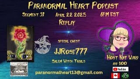 The Paranormal Heart Podcast -JJRose777 -Salem Witch Trials