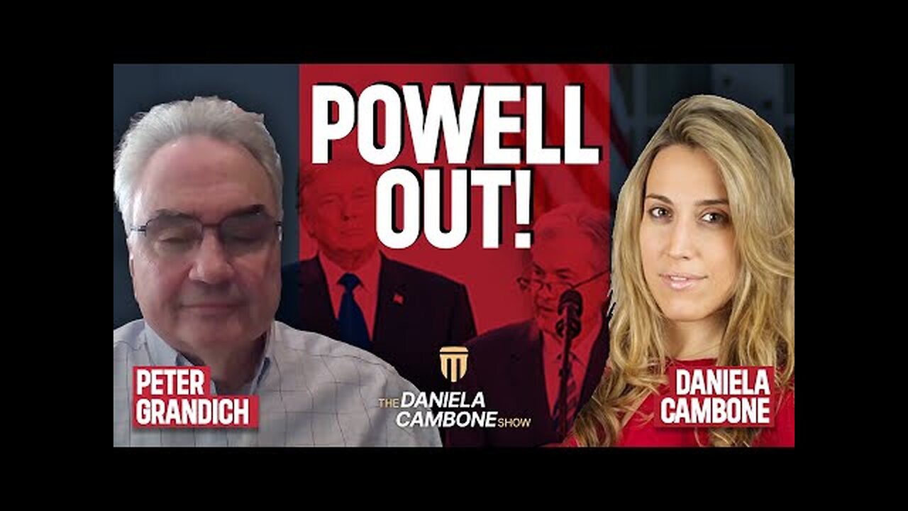 Trump’s Plan to Fire Powell & Launch a New Global Economy