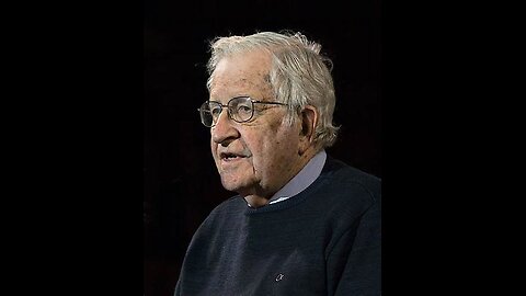 Noam Chomsky EXPLAINS Manufacturering Consent