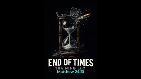 End of Times Training
