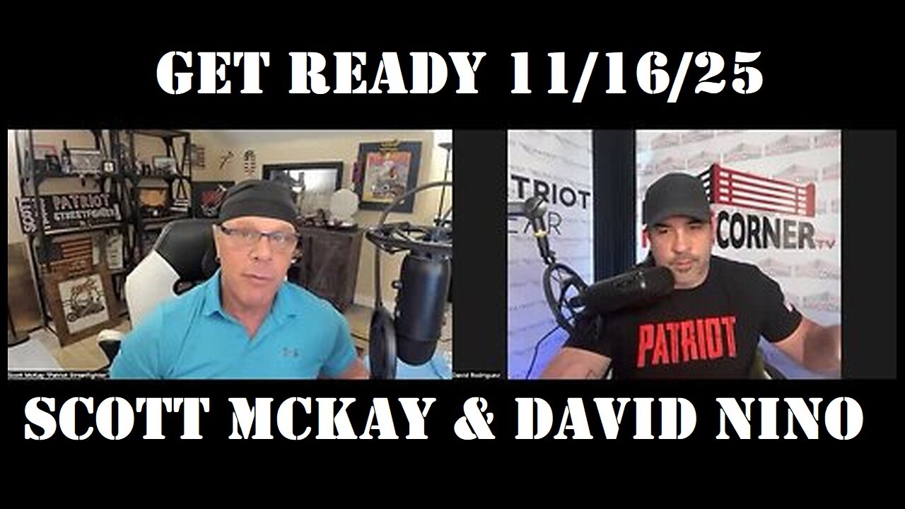 Scott McKay & David Nino: Get Ready 11/16/25 - Coming EMP & Purge Event to Change Humanity!
