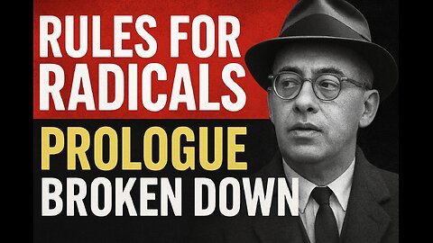 Rules for Radicals Breakdown: Ep 1 - Prologue
