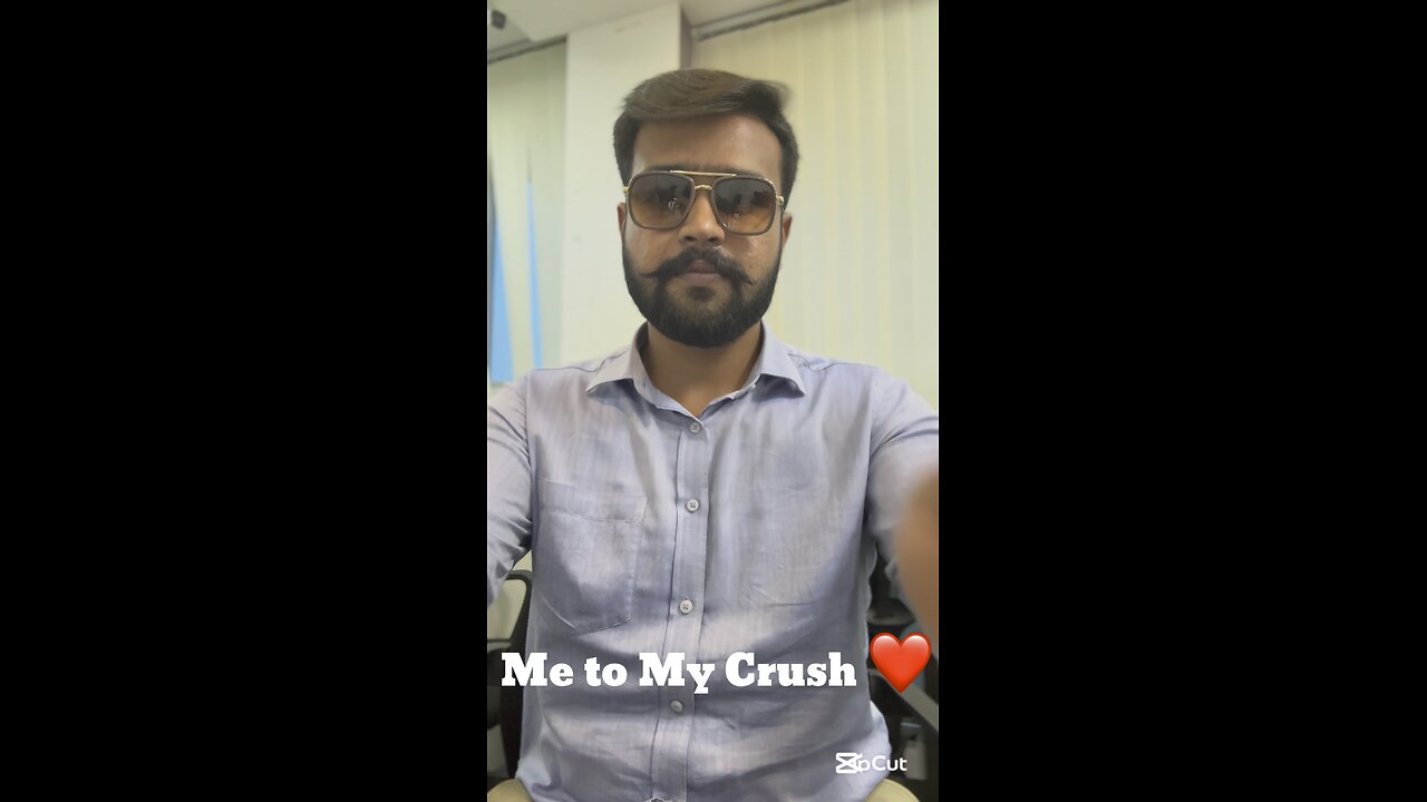 Im to my crush 😻