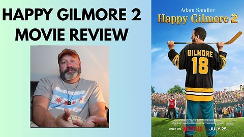 Happy Gilmore 2 Movie Review
