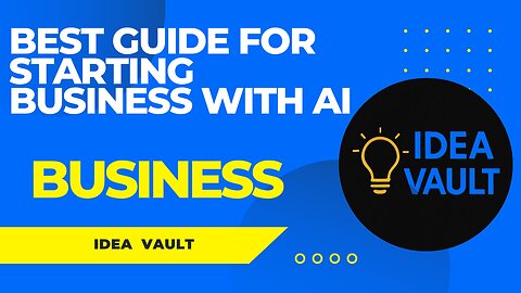 Best Guide For Starting Business With AI