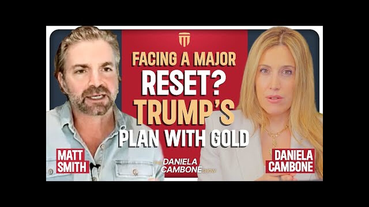 Facing a MAJOR RESET : Trump Team Plans “Significant” Move Anchored by Gold