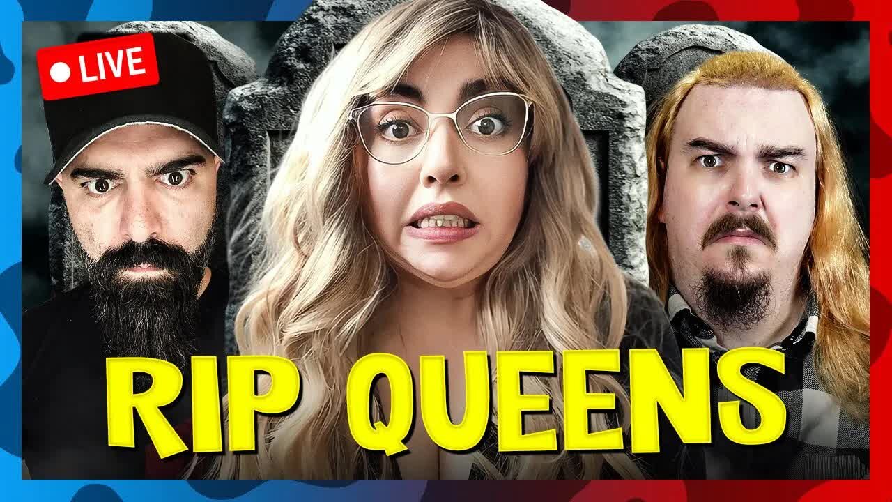 [2025-05-22] The End of Queens💀👸❌ 2025-05-22 18_00 [v82UOdosBJ4]