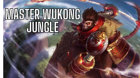 Master Wukong Jungle: Ultimate Guide to Dominate in 2025