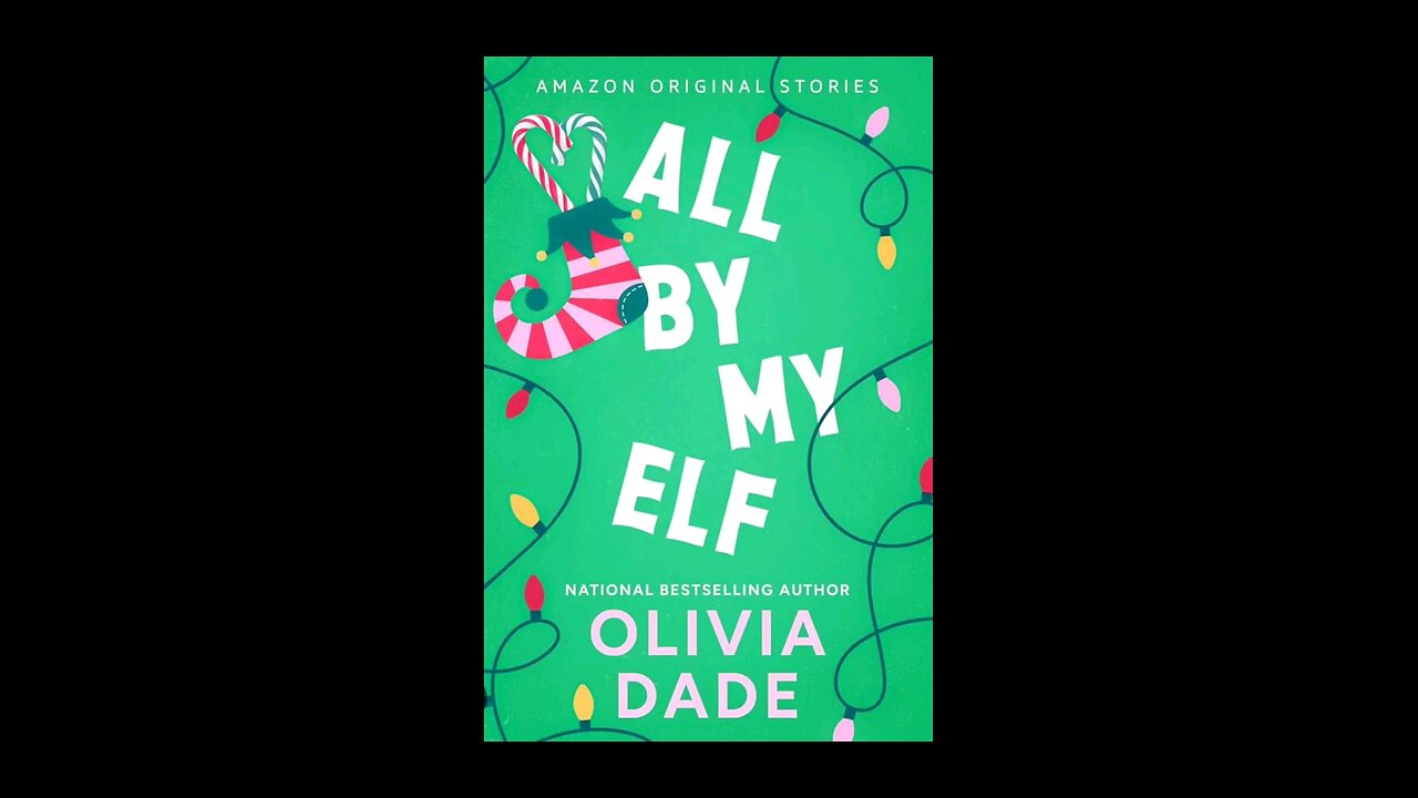 Review of All By My Elf by Olivia Dade