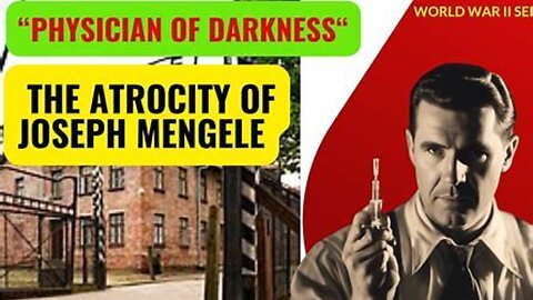 Evil Nazi Criminal Doctor Josef Mengele Performed Horrific Medical Experiments on innocent people