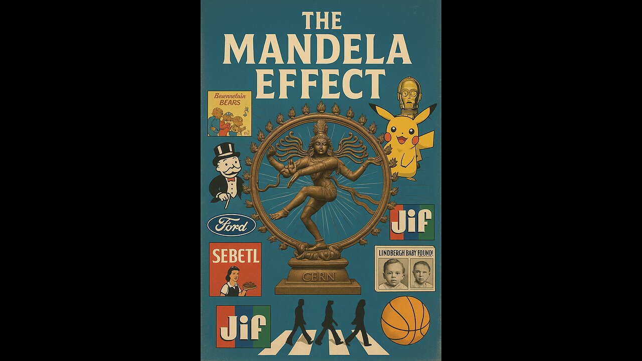 THE MANDELA EFFECT - EXAMPLES & EXPLANATION