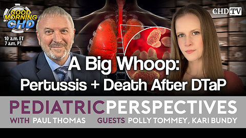 A Big Whoop: Pertussis + Death After DTaP