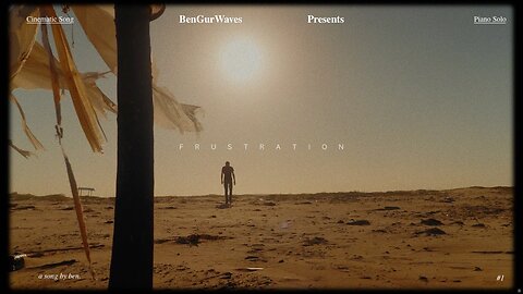 Frustration (Piano Solo) - Visualizer