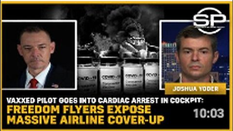 "Vaccinated Pilot Suffers Cardiac Arrest in Flight: Airline Cover-Up Exposed by Freedom Flyers"