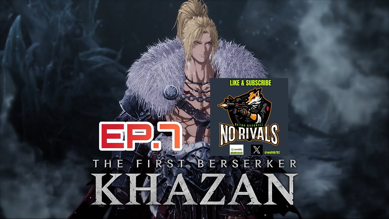 THE FIRST BERSERKER KHAZAN