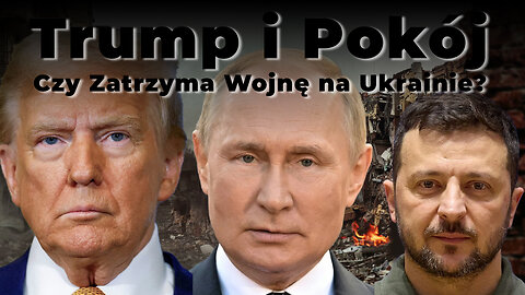 🔴20/08/25 Andy Choinski | Trump i Pokój | Czy Trump Zatrzyma Wojnę na Ukrainie?