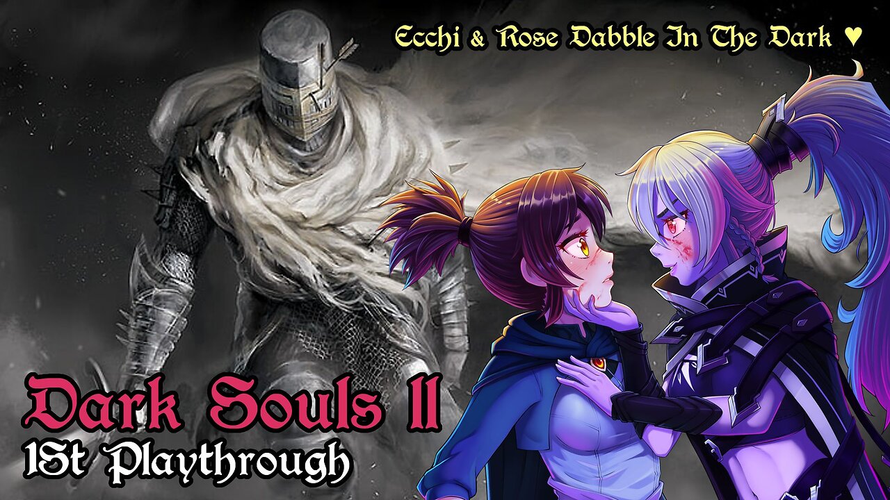 Entering Licia's Other Hole 😳 │Dark Souls II #8