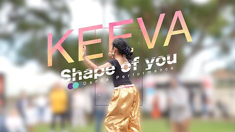 Shape of you (Indian Version) - Dance Performance by Keeva