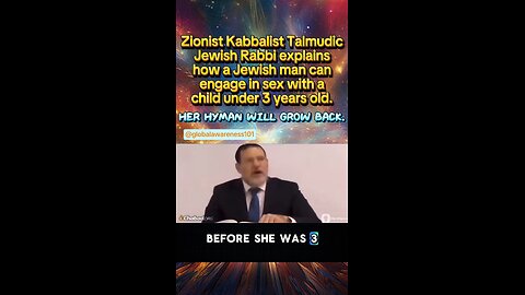 Rabbi explains how a Jewish man can have sex with 3yo and younger.