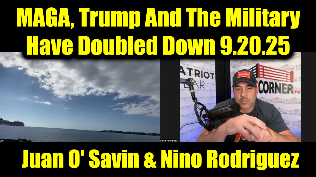 Juan O' Savin & David Nino Rodriguez: Trump And The Military Have Doubled Down!