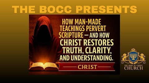 THE BOCC PRESENTS: “Returning to the Pure Word of God — Christ’s Preeminence (Col 1:18)”