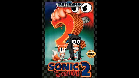 This Was Actually The First One I Played (Sonic the Hedgehog 2)