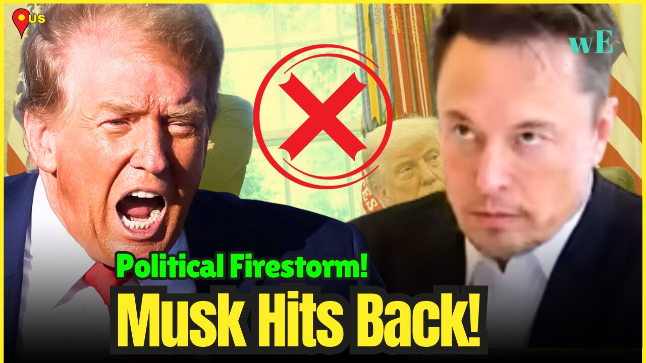 Trump Slams Elon Musk for ‘Ingratitude’ Over US Spending Bill Criticism - WorldEye