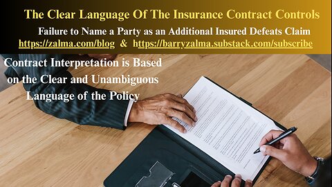 The Clear Language Of The Insurance Contract Controls