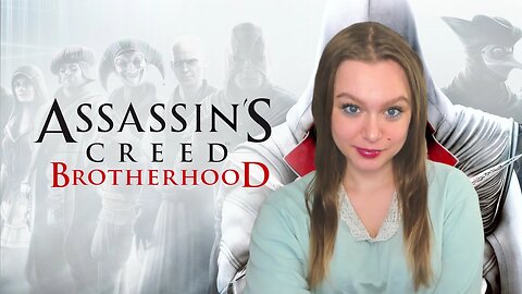 ⚔ middle/end game Assassin's Creed BROTHERHOOD!