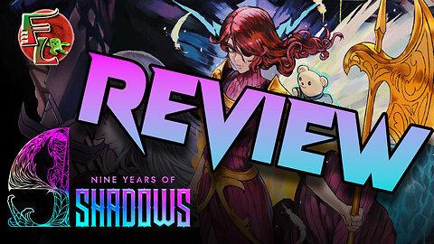 ANÁLISIS: 9 Years of Shadows