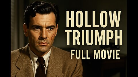 Hollow Triumph (1948) | Film Noir Classic Full Movie – Identity, Crime & Revenge
