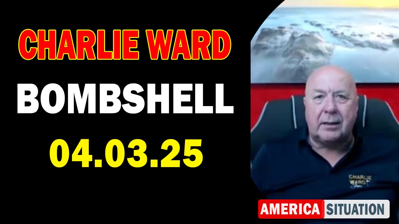 Charlie Ward Update Today: "Paul Brooker & Warren Thornton Important Update, Apr 3, 2025"