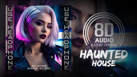 Neoni - Haunted House (8D AUDIO) 🎧