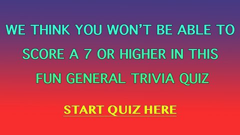 If you can score a 7 or higher you are a Superhero!