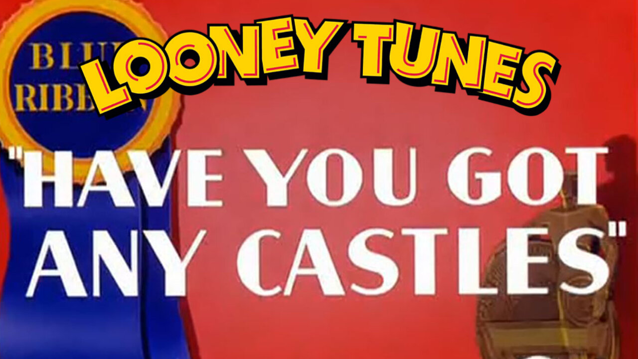Have You Got Any Castles| Looney Tunes (1938)
